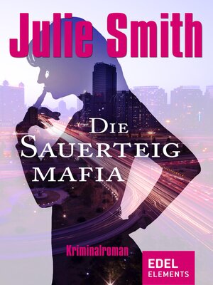 cover image of Die Sauerteigmafia